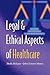 Legal and Ethical Aspects o...