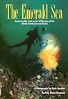 The Emerald Sea: Exploring the Underwater Wilderness of the Pacific Northwest and Alaska