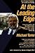 At the Leading Edge by Michael Toms