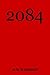 2084 by Roy M. Harrison
