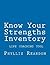 Know Your Strengths Inventory by Phyllis Reardon