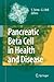 Pancreatic Beta Cell in Health and Disease