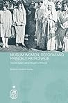 Muslim Women, Reform and Princely Patronage (Royal Asiatic Society Books) Muslim Women, Reform and Princely Patronage (Royal Asiatic Society Books)