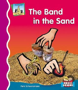 Band in the Sand (First Rhymes)