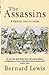 The Assassins: A Radical Se...