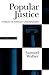 Popular Justice by Samuel E. Walker