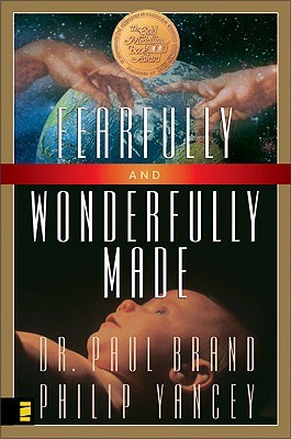 Fearfully and Wonderfully Made (Paperback)