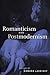 Romanticism and Postmodernism