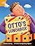 Rigby Star Independent Year 2 Fiction Otto's Lunchbox Single by Damian Harvey