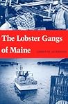 The Lobster Gangs of Maine