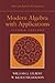 Modern Algebra with Applications (Pure and Applied Mathematics: A Wiley Series of Texts, Monographs and Tracts)