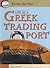 Life In A Greek Trading Port by Jane Shuter