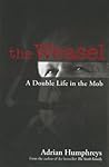 The Weasel: A Double Life in the Mob