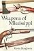 Weapons of Mississippi