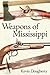 Weapons of Mississippi