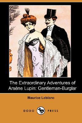 The Extraordinary Adventures of Arsene Lupin: Gentleman-Burglar