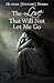 The Love That Will Not Let Me Go