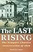 The Last Rising: The Newpor...