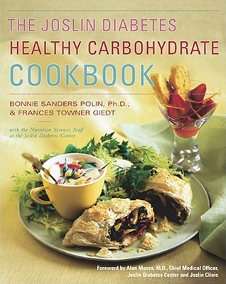 The Joslin Diabetes Healthy Carbohydrate Cookbook (Paperback)