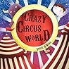Crazy Circus World by Jayce O'Neal