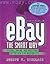 Ebay the Smart Way: Selling, Buying, and Profiting on the Web's #1 Auction Site