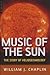 Music Of The Sun: The Story...