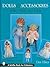 Dolls & Accessories of the 1930s and 1940s (A Schiffer Book for Collectors)