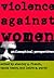 Violence against Women: Philosophical Perspectives