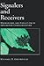 Signalers and Receivers: Mechanisms and Evolution of Arthropod Communication