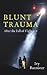 Blunt Trauma: After the Fall of Flight 111