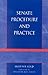 Senate Procedure and Practice