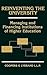 Reinventing the University: Managing and Financing Institutions of Higher Education (Wiley Nonprofit Law, Finance and Management Series)