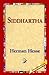 Siddhartha by Hermann Hesse