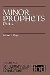 Minor Prophets, Part 2 (The Forms of the Old Testament Literature (FOTL))
