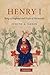 Henry I: King of England an...