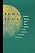 Luna, Luna: Creative Writin...