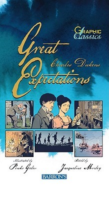 Great Expectations. Graphic Classics. (Paperback)