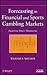 Forecasting in Financial and Sports Gambling Markets: Adaptive Drift Modeling