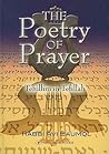 The Poetry of Prayer. Tehillim in Tefillah (English and Hebrew Edition) The Poetry of Prayer. Tehillim in Tefillah (English and Hebrew Edition)