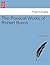 The Poetical Works of Robert Burns.