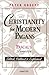 Christianity for Modern Pag...