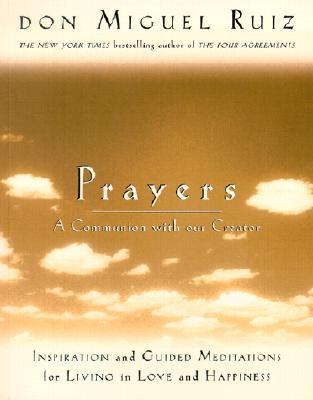 Prayers: A Communion with Our Creator (Paperback)