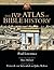 The IVP Atlas of Bible History