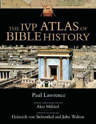 The IVP Atlas of Bible History (Hardcover)