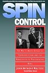 Spin Control: The White House Office of Communications and the Management of Presidential News