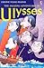 The Amazing Adventures of Ulysses by Vivian Webb
