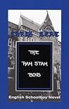 The Ram Stam Boys: English Schoolboy Novel