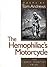 The Hemophiliac's Motorcycle by Tom Andrews