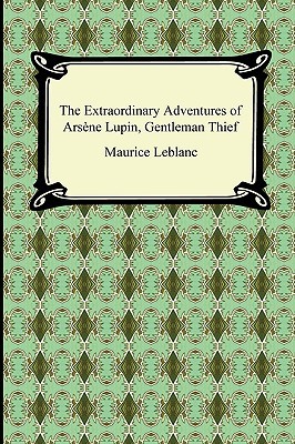 The Extraordinary Adventures of Arsene Lupin, Gentleman Thief