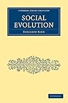 Social Evolution (Cambridge Library Collection - Science and Religion)